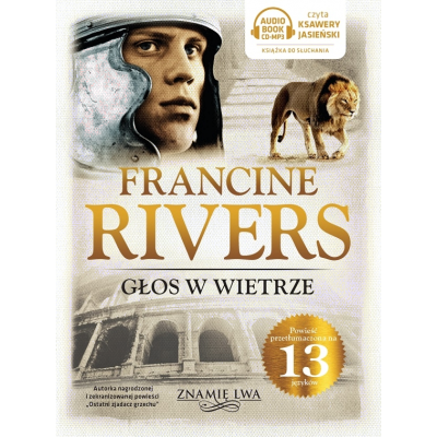 Francine Rivers - Znamię Lwa - Głos w wietrze (Audiobook)